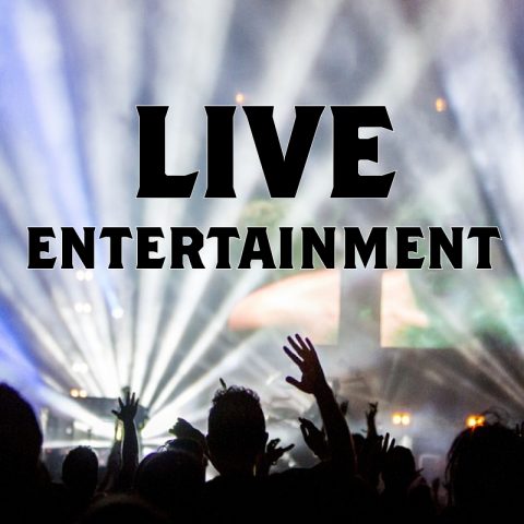Live Entertainment in our Venues
